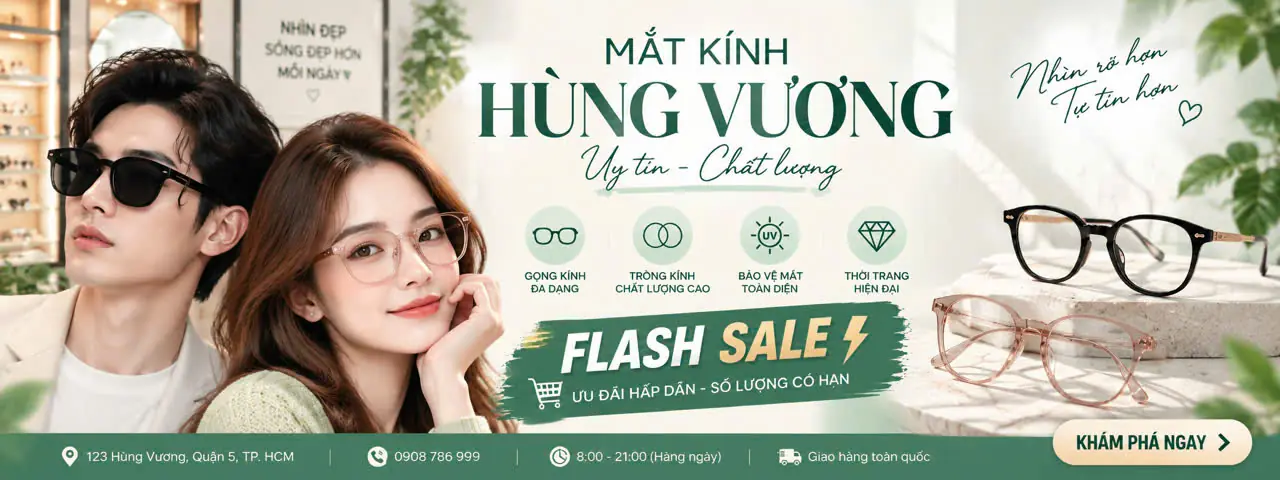 Mắt Kính Hùng Vương